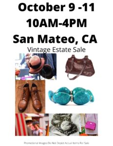 San Mateo Estate Sale October 9-11